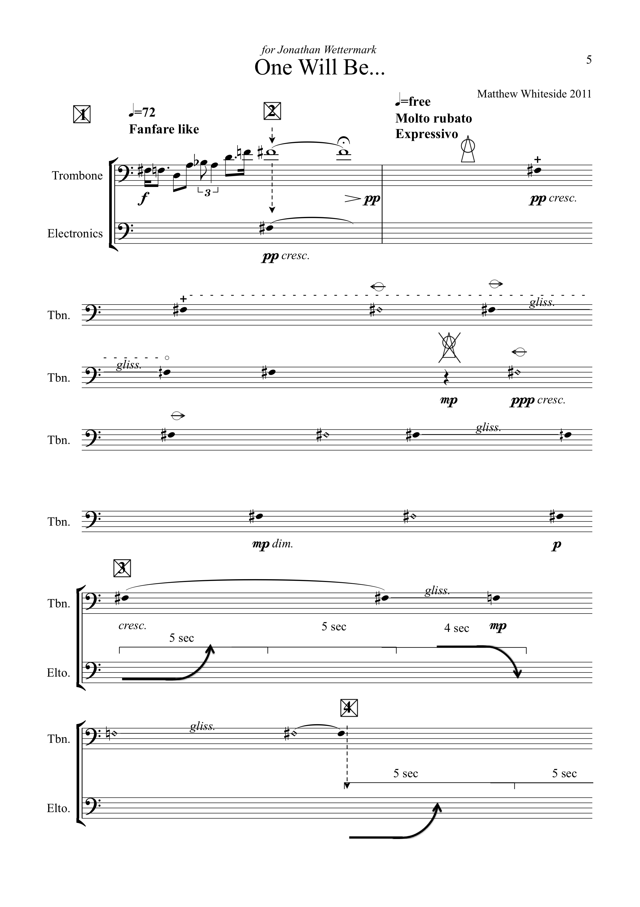 One Will Be... (2011) - Trombone and Electronics