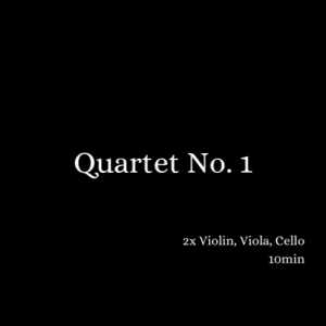 Quartet No. 1 (2009) - string quartet